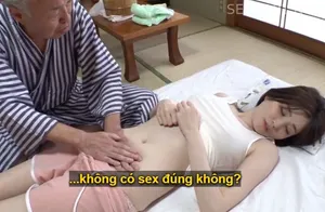 Người tình của con trai bị đau nhức nhờ bố gã chồng có nghề mát-xa đấm bóp và cái kết